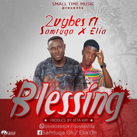 2Vibes Ft Samtuga & Elia