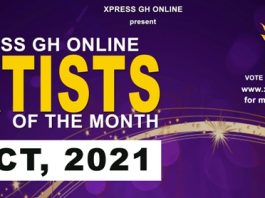 VOTE : Xpress Gh Online Artiste of the Month (October 2021)