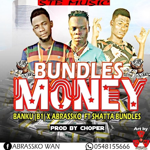 Banku (B1) & Abrassko Ft Shatta Bundles