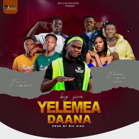 Big Sina Ft Marisky, D2s, Spy Dee, Home Boy & Tunci - Yelemea daana