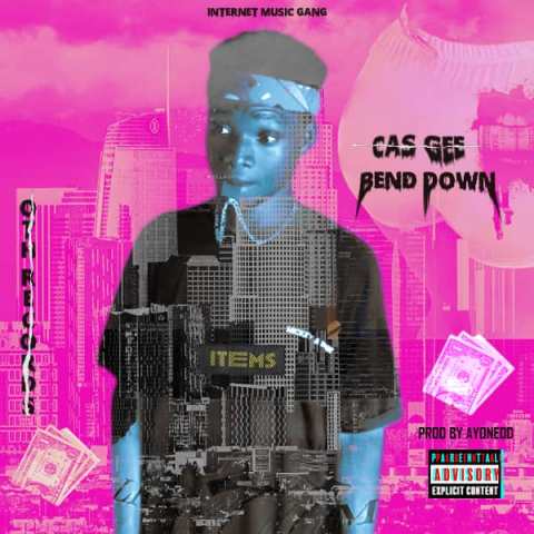 Cas Gee - Bend Down