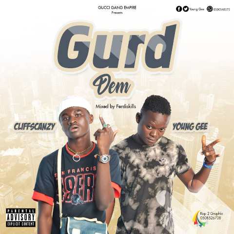 Cliffscanzy Ft Young Gee
