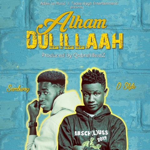 D Style Ft Sambwoy – Alham Dulillah