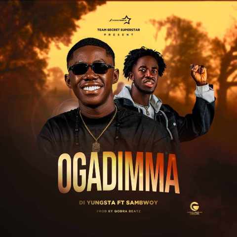 Di Yungsta Ft Sambwoy – Ogadimma