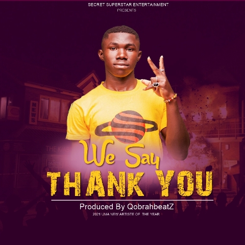 Di Yungsta – We Say Thank You