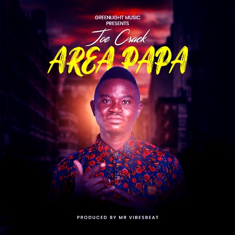 Joe Crack - Area Papa