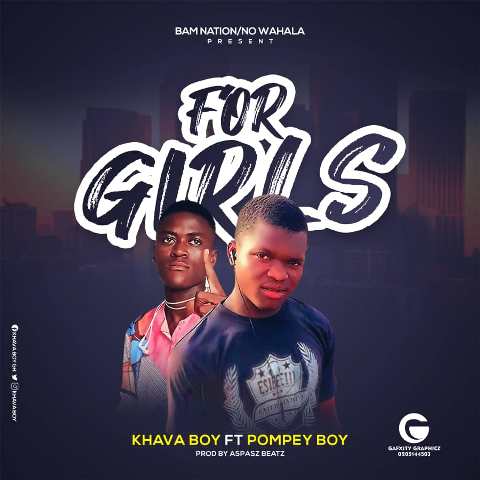 Khava Boy Ft Pompey Boy