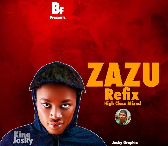 King Josky - Zaazuu Refix
