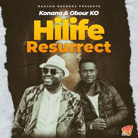 Konana Ft Obour Ko – Hilife Resurrect