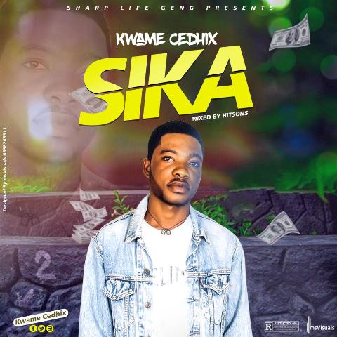 Kwame Cedhix – Sika