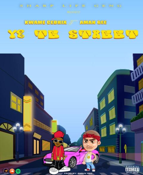 Kwame Cedhix – Ye Te Street