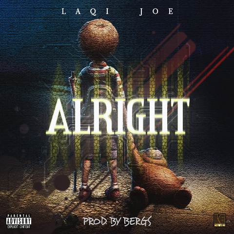 Laqi Joe - Alright