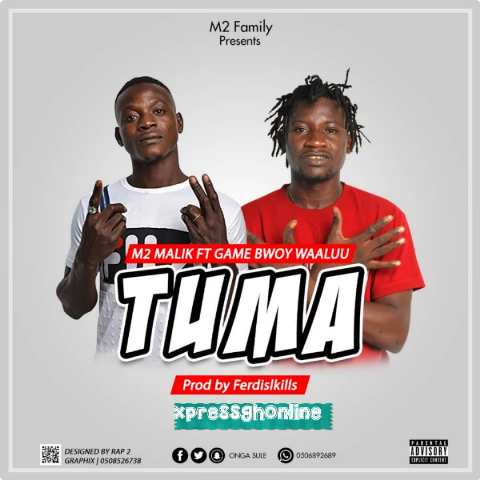 M2 Malik Ft Gamebwoy Waaluu