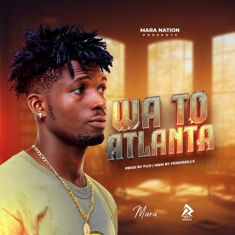 Mara - Wa to Atlanta