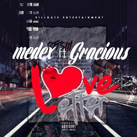 Medex Ft Gracious