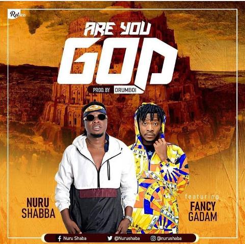 Nuru Shaba Ft Fancy Gadam