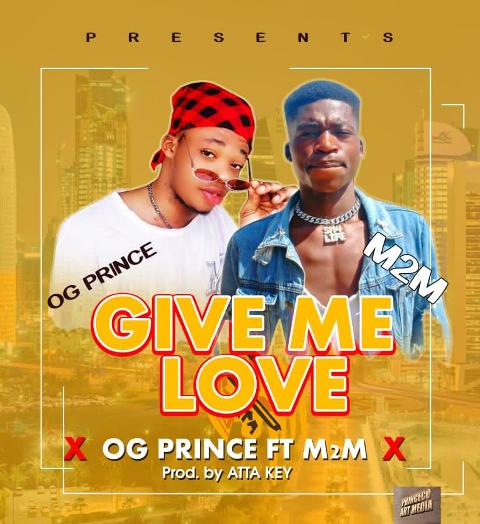O G Prince Ft M2M