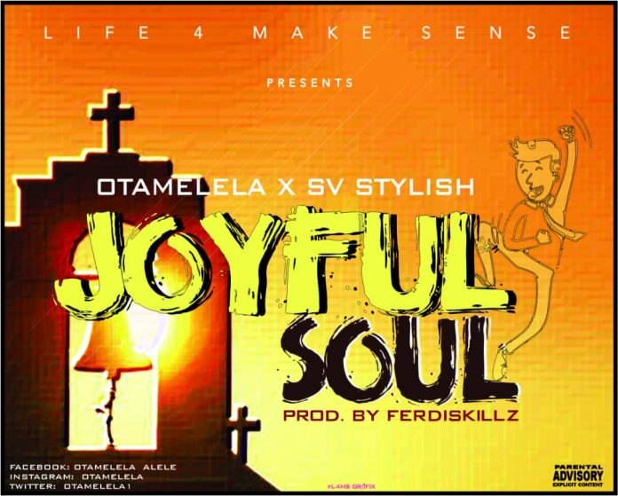 Otamelela Ft SV Stylish