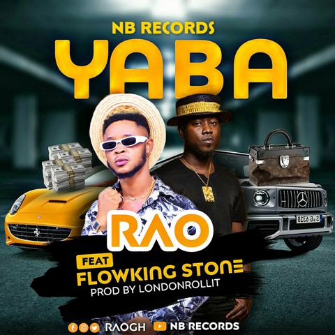 RAO Ft Flowking Stone