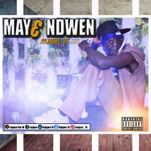 Rapgee 1K – May3 Ndwen