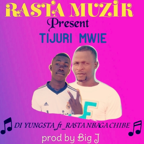 Rasta Nbaga Chibe Ft Di-Yungsta
