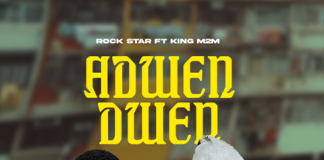 Tinga Base Artist Rock Star Releases Debut Single “Adwendwen” Featuring King M2M