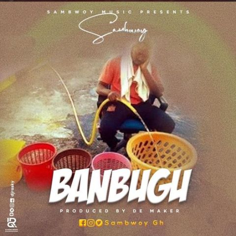 Sambwoy - Ban Bugu