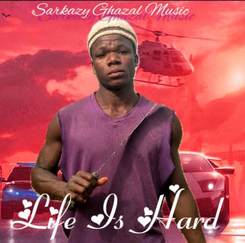 Sarkazy Ghazal - Life Is Hard