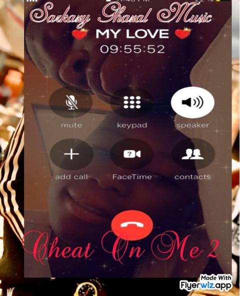 Sarkazy Ghazal – Cheat On Me