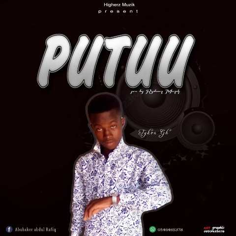 Tykon Gh – Putuu Refix