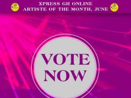 VOTE : Xpress Gh Online Artists of the Month(June 2021)