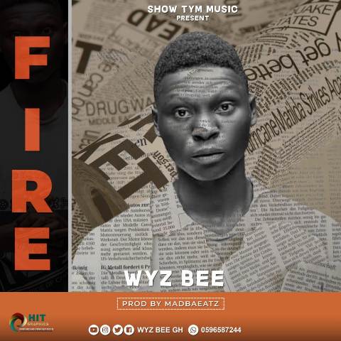 Wyz Bee – Fire