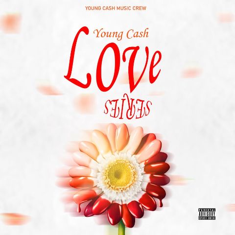 Young Cash - Love Series