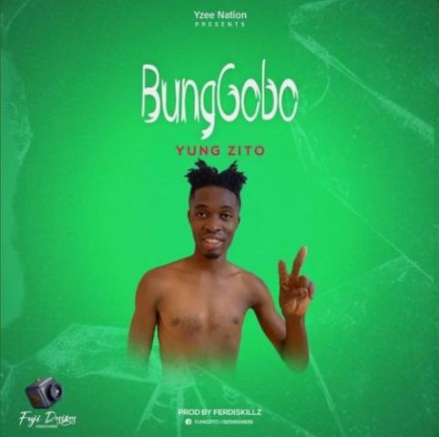 Yung Zito - Bungobo
