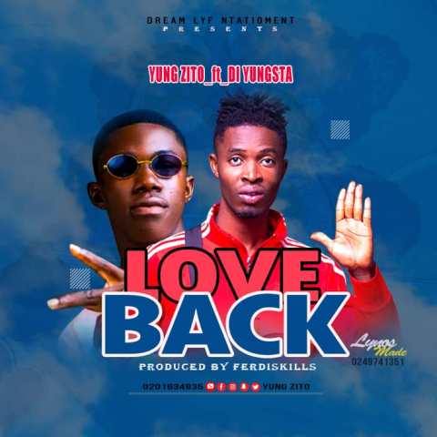 Yung Zito – Love Back
